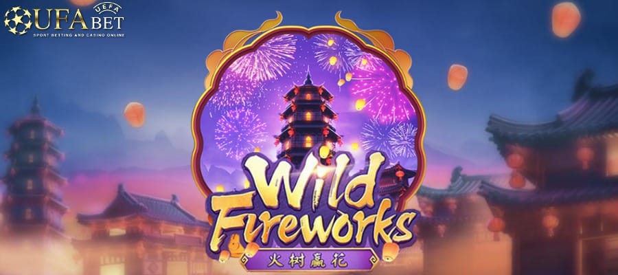 ufabet Wild Fireworks